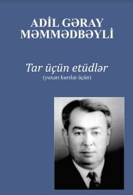 Tar üçün etüdlər: (yuxarı kurslar üçün)